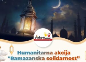 Humanitarna akcija “Ramazanska solidarnost 2026”